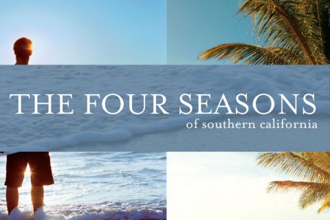 The Four Seasons of California Campaign
